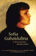 Sofia Gubaidulina : A Biography / edited by Malcolm Hamrick Brown.