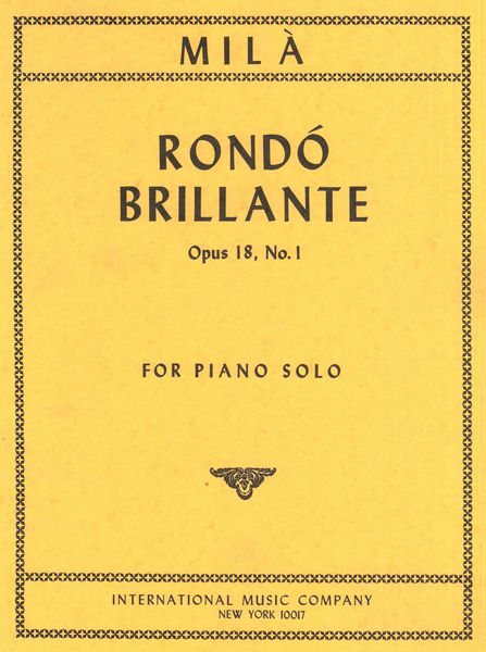 Rondo Brillante, Op. 18 No. 1 : For Piano.