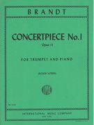 Concertpiece No. 1, Op. 11 : For Trumpet and Piano / Ed. by Roger Voisin.