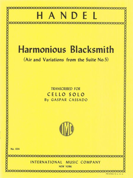 Harmonious Blacksmith : For Violoncello Solo (Cassado).