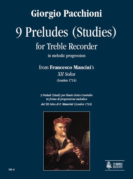 9 Preludes (Studies) For Treble Recorder In Melodic Progression.