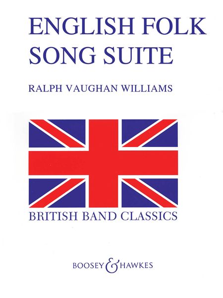 English Folk Song Suite : For Band.