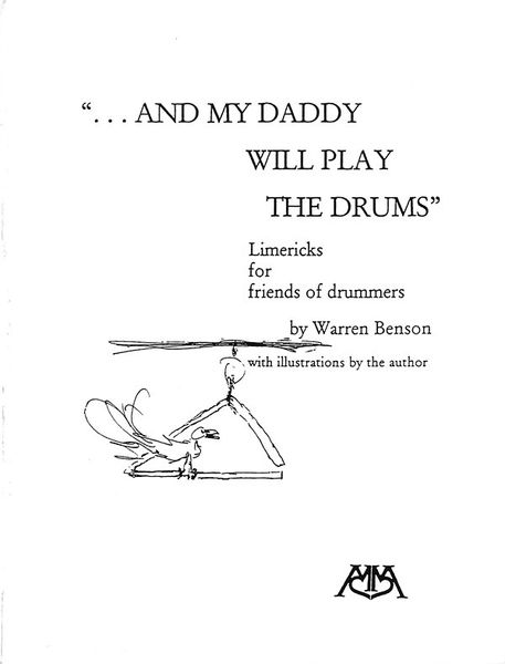 and My Daddy Will Play The Drums.