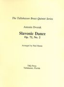 Slavonic Dance, Op. 72 No. 2 : For Brass Quintet.