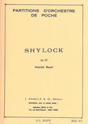 Shylock, Op. 57 : For Orchestra.