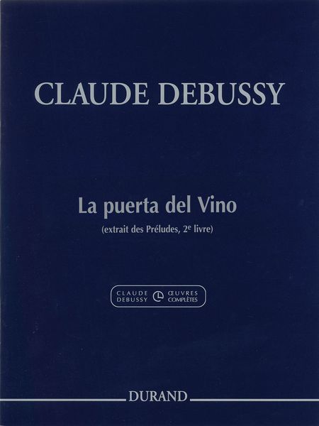 Puerta Del Vino : Pour Piano / edited by Roy Howat and Claude Helffer.