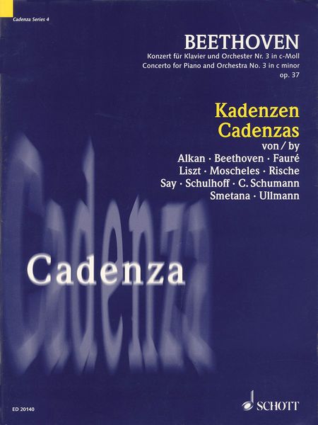 Cadenzas : Concerto For Piano and Orchestra No. 3 In C Minor, Op. 37 / edited by Michael Rische.