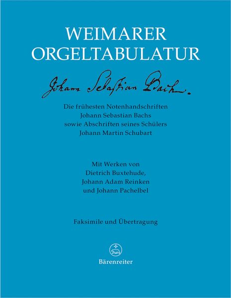 Weimarer Orgeltabulatur / edited by Michael Maul and Peter Wollny.
