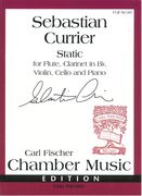 Static : For Flute, Clarinet In B Flat, Violin, Cello and Piano.