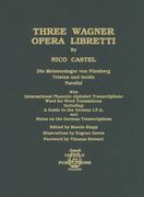Three Wagner Opera Libretti.