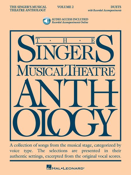 Singer's Musical Theatre Anthology : Duets, Vol. 2.