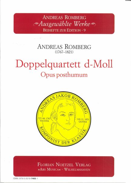 Doppelquartett D-Moll, Opus Posthumum / Edited By Klaus G. Werner.
