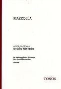 Otoño Porteño : For Violin and String Orchestra / arranged by Leonid Desyatnikov.