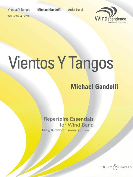 Vientos Y Tangos : For Concert Band.