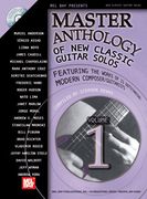 Master Anthology Of New Classic Guitar Solos, Vol. 1 / compiled by Stephen Rekas.