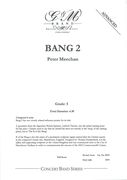 Bang 2 : For Concert Band.