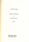Images Of Childhood, Op. 109 : For Woodwind Quintet.