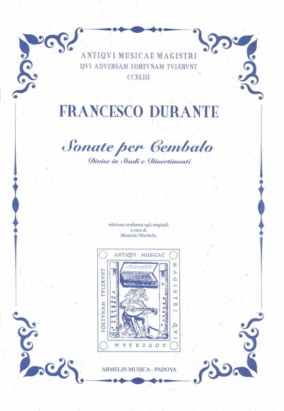 Sonate Per Cembalo Divise In Studi E Divertimenti / Edited By Maurizio Machella.