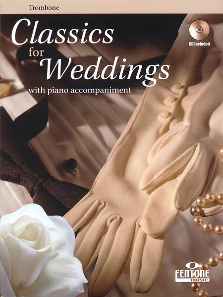 Classics For Weddings / Trombone.