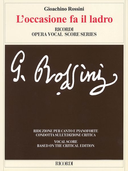 Occasione Fa Il Ladro / Edited By Giovanni Carli Ballola, Patricia Brauner And Philip Gossett.