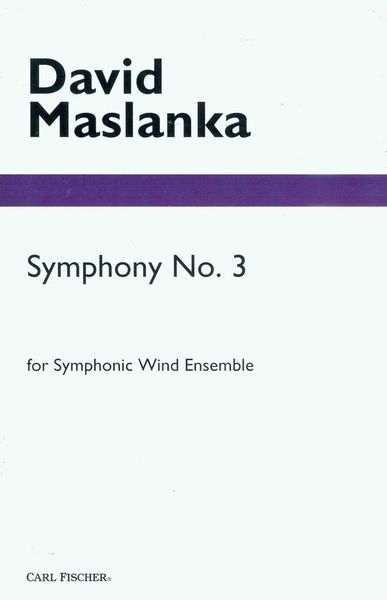 Symphony No. 3 : For Symphonic Wind Ensemble (1991).