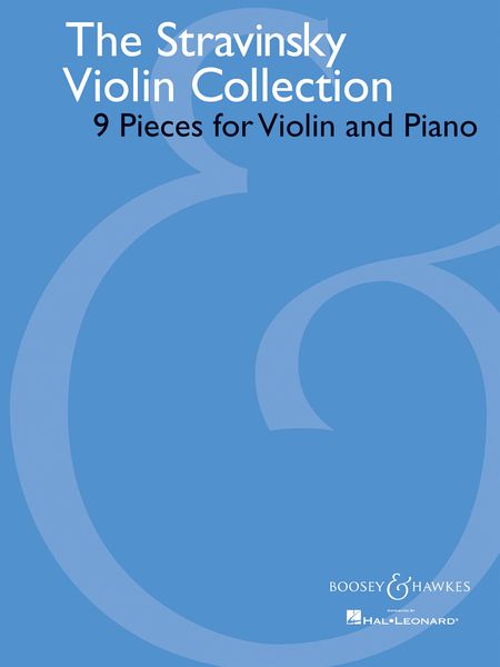 Stravinsky Violin Collection : 9 Pieces For Violin and Piano.