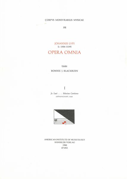 Opera Omnia, Vol. 1 : Musicae Cantiones / edited by Bonnie Blackburn.