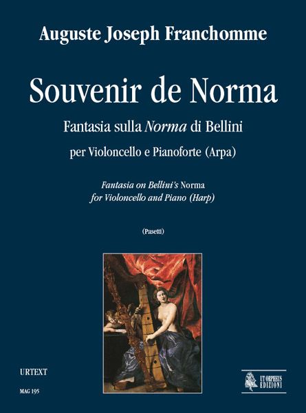 Souvenir De Norma : Fantasia Sulla Norma Di Bellini Per Violoncello E Pianoforte (Arpa).