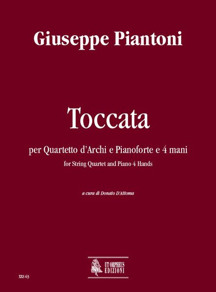 Toccata : For String Quartet and Piano 4 Hands / edited by Donato d'Attoma.