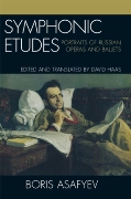 Symphonic Etudes : Portraits Of Russian Operas and Ballets.