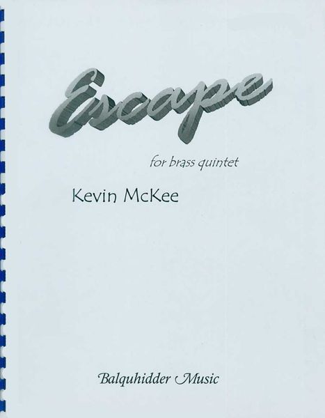 Escape : For Brass Quintet.