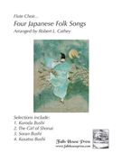 Four Japanese Folk Songs : For Flute Choir / arranged by Robert L. Cathey.