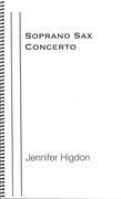 Soprano Sax Concerto : For Soprano Saxophone and Chamber Orchestra (2005).