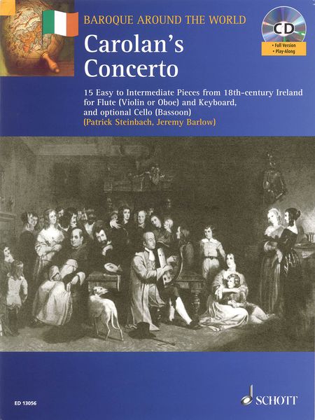Carolan's Concerto : 15 Easy To Intermediate Pieces From 18th-Century Ireland For Flute...