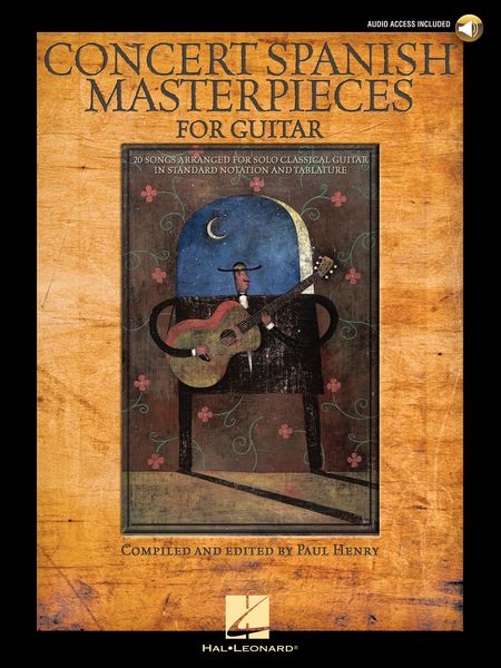 Concert Spanish Masterpieces For Guitar / Compiled And Edited By Paul Henry.