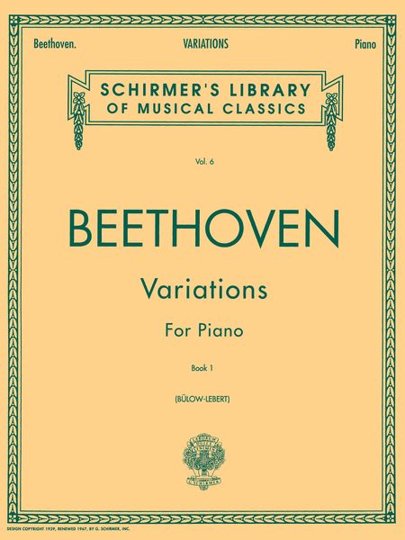 Variations For The Piano, Book 1 / ed. by Hans Von Bülow, Sigmund Lebert & Others.