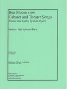 Cabaret and Theater Songs : For Medium-High Voice and Piano.