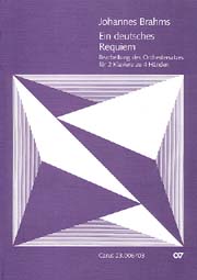 Deutsches Requiem : Arrangement Of The Orchestra For Two Pianos, Four Hands by A. Grüters.