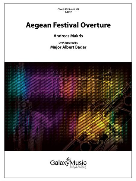 Aegean Festival Overture : For Concert Band - Complete Set.