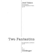 Two Fantastics, Op. 88 : For Alto Saxophone and Piano.