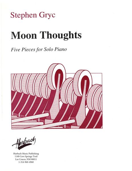 Moon Thoughts : Five Pieces For Solo Piano [Download].