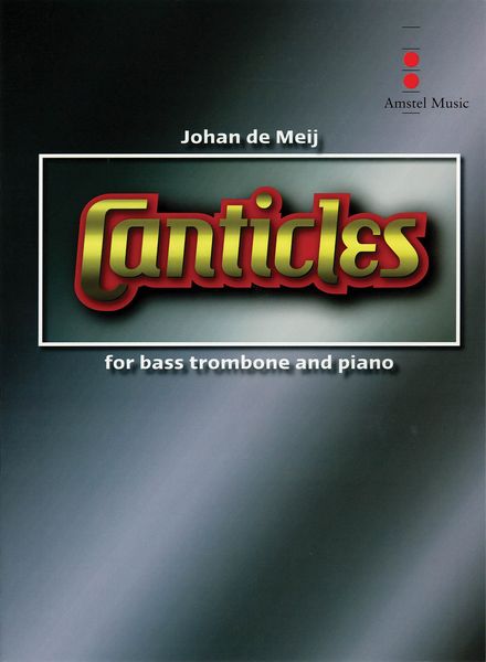 Canticles : For Bass Trombone And Piano.