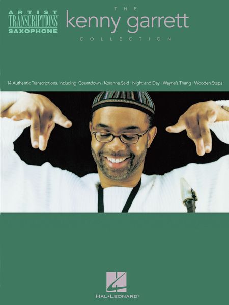 Kenny Garrett Collection : For Alto Saxophone.