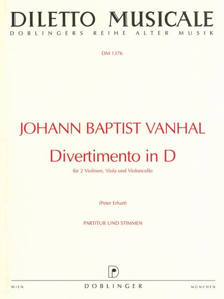Divertimento In D : Für 2 Violinen, Viola Und Violoncello / Edited By Peter Erhart.