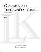 Glass Bead Game : For Orchestra.