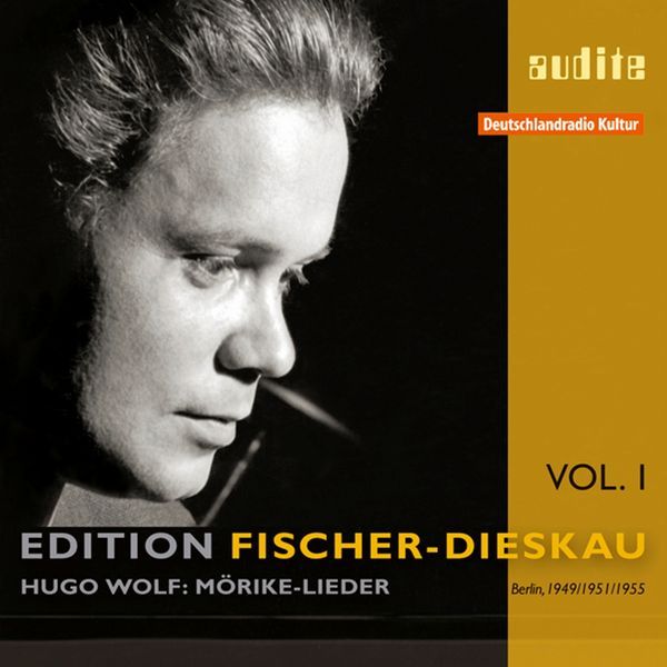 Edition Fischer-Dieskau, Vol. 1 : Hugo Wolf - Mörike-Lieder.