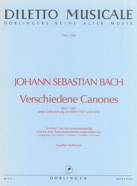Verschiedene Canones BWV 1087 Unter Einbeziehung Von BWV 1077 Und 1076.