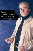 Mission Impossible : My Life In Music / Edited By Richard Palmer.