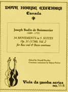 34 Movements In Five Suites, Op. 31 : For Bass Viol and Continuo - Vol. 1.