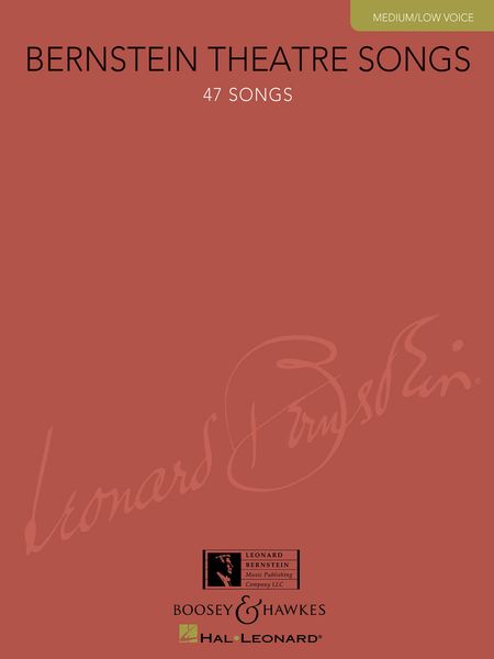 Theatre Songs : 47 Songs For Medium/Low Voice / edited by Richard Walters.